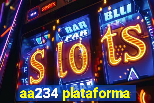 aa234 plataforma